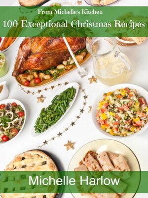 cover image of 100 Exceptional Christmas Recipes